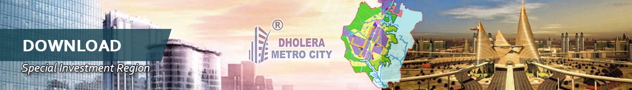 Download Dholera Metro City