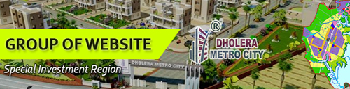 Group of Website Dholera Metro City