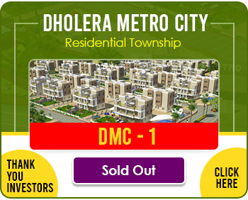 Dholera Metro City-1, Sold Out