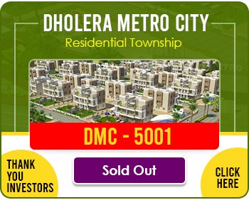 Dholera Metro City-5001, Sold Out