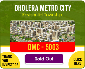 Dholera Metro City-5003, Booking Open