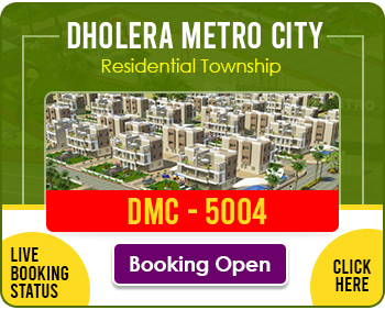 Dholera Metro City-5004, Booking Open